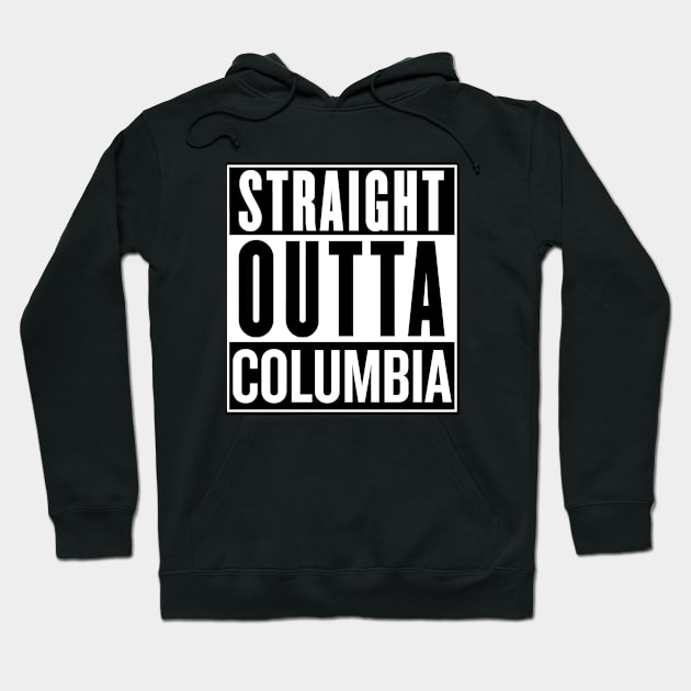Straight Outta Columbia Hoodie by SaverioOste